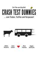 Crash Test Dummies Poster 2