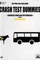 Crash Test Dummies Poster 3