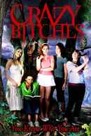 Crazy Bitches Poster 4