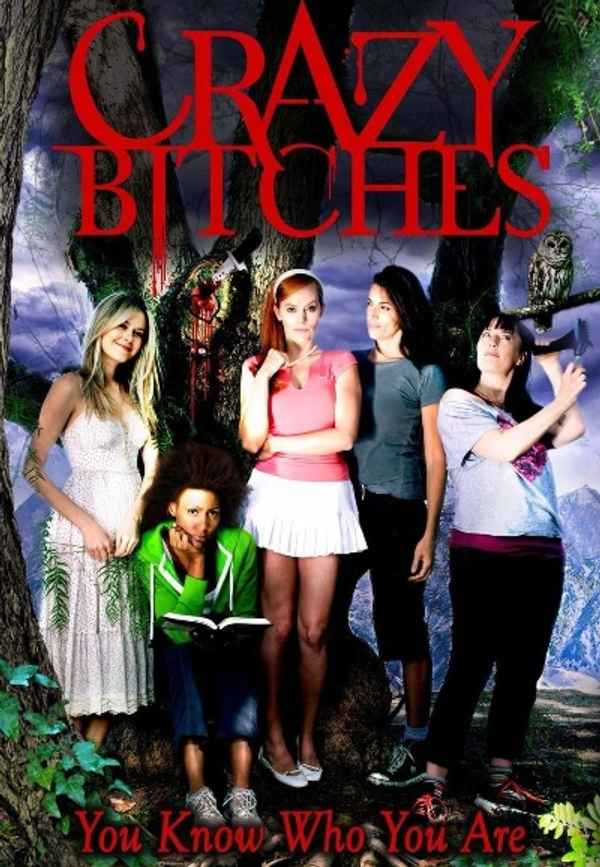 Crazy Bitches Poster 6