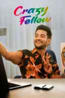 Crazy Fellow Poster 6