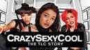 Crazy Sexy Cool: The TLC Story Poster 1