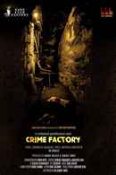 Crime Factory Poster 4