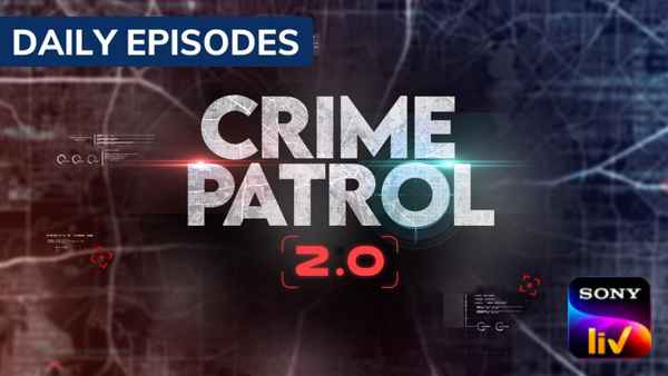 Crime Patrol 2.0 Poster 5