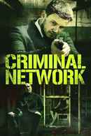 Criminal Network Poster 1