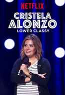 Cristela Alonzo: Lower Classy Poster 6