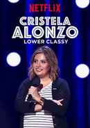 Cristela Alonzo: Lower Classy Poster 4