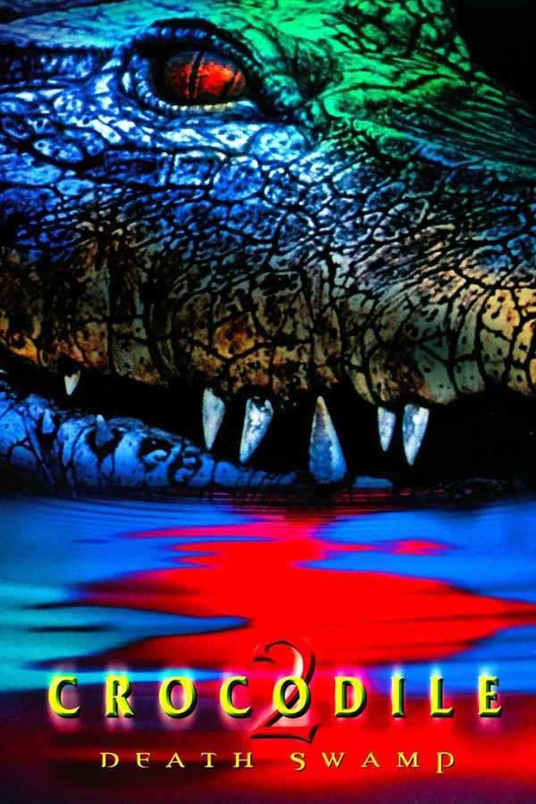 Crocodile 2: Death Swamp Poster 5