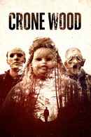Crone Wood Poster 1