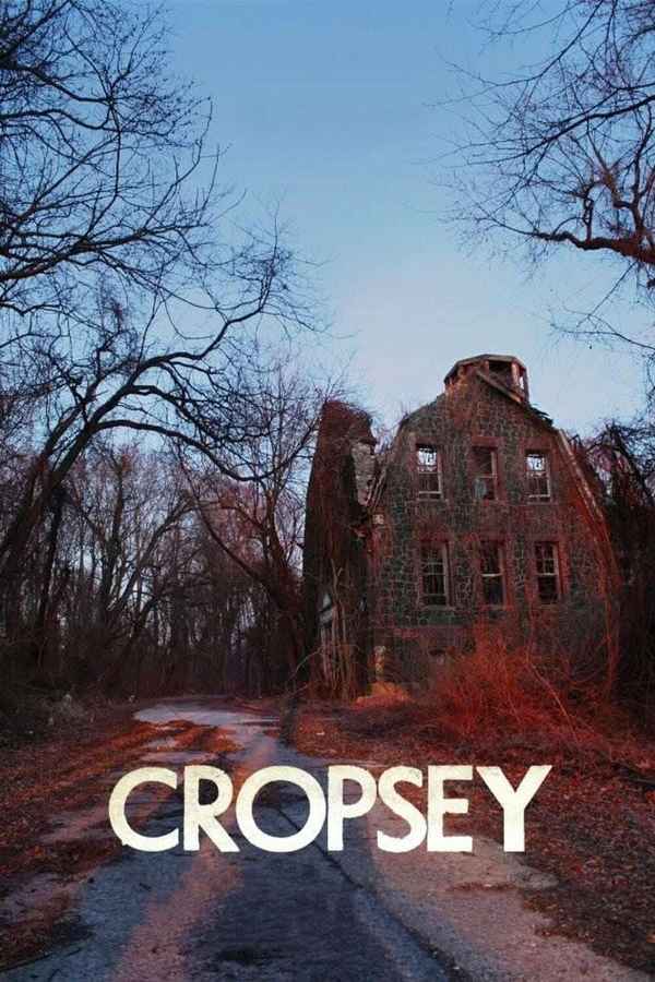 Cropsey Poster 4
