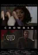 Crowbar Poster 2