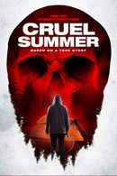 Cruel Summer Poster 1