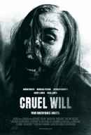 Cruel Will Poster 1