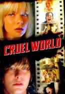 Cruel World Poster 4