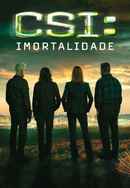 CSI: Immortality Poster 6