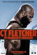 CT Fletcher: My Magnificent Obsession Poster 1
