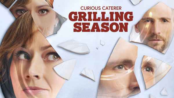 Curious Caterer: Grilling Season Poster 3