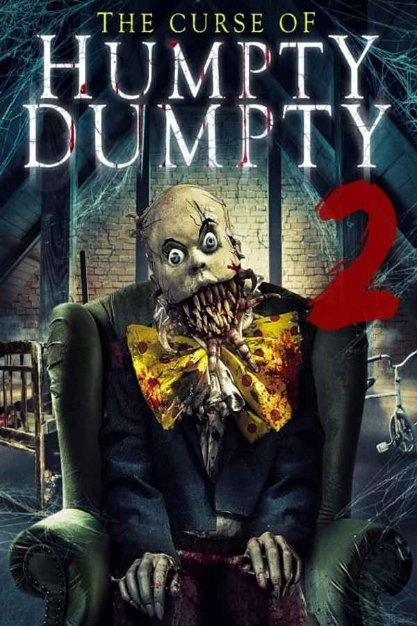 Curse of Humpty Dumpty 2 Poster 2