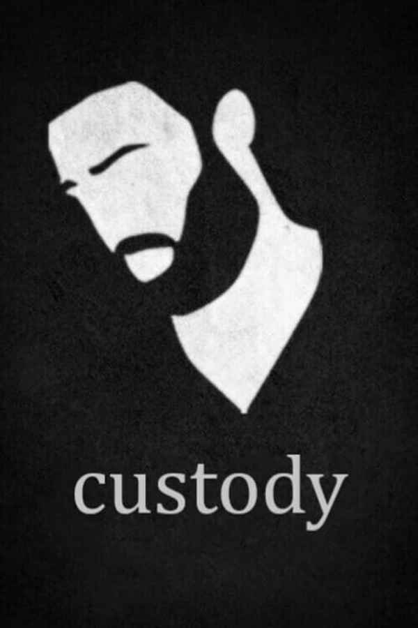 Custody Poster 6
