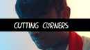 Cutting Corners Poster 2