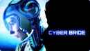 Cyber Bride Poster 7