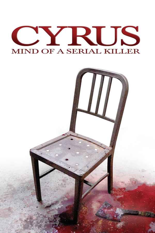 Cyrus: Mind of a Serial Killer Poster 2