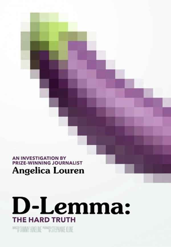 D-lemma: The Hard Truth Poster 4