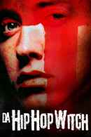 Da Hip Hop Witch Poster 1