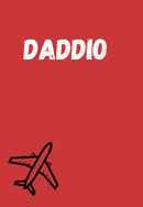 Daddio Poster 6