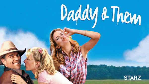 Daddy and Them Poster 2