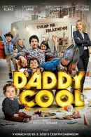 Daddy Cool Poster 6