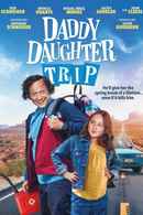 Daddy Daughter Trip Poster 2