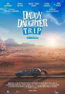 Daddy Daughter Trip Poster 5