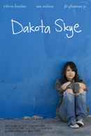 Dakota Skye Poster 1