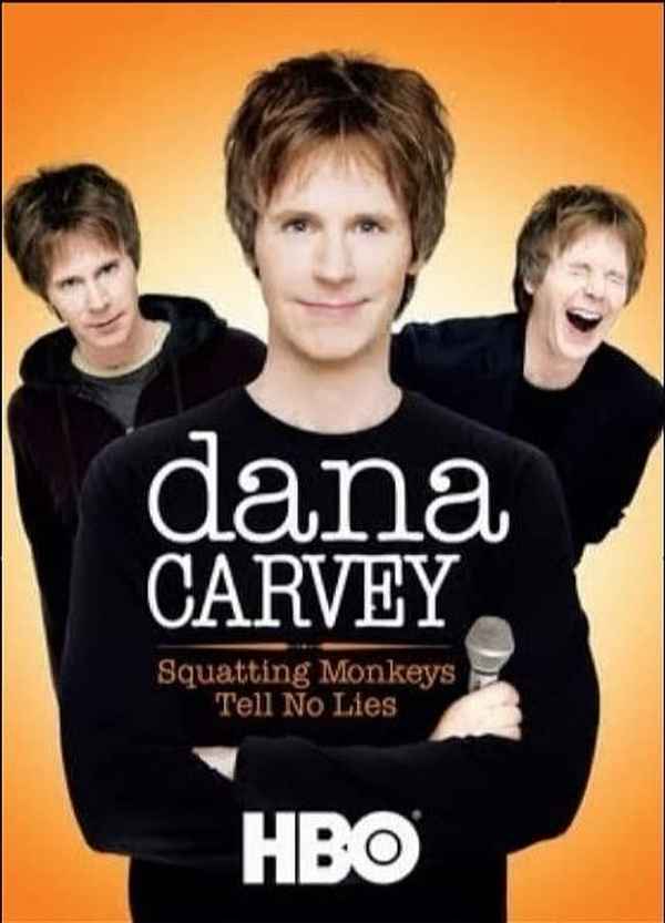 Dana Carvey: Squatting Monkeys Tell No Lies Poster 1
