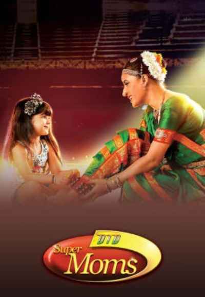Dance India Dance Super Moms