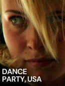 Dance Party, USA Poster 1
