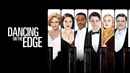 Dancing on the Edge Poster 1