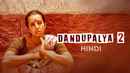 Dandupalya 2 Poster 5