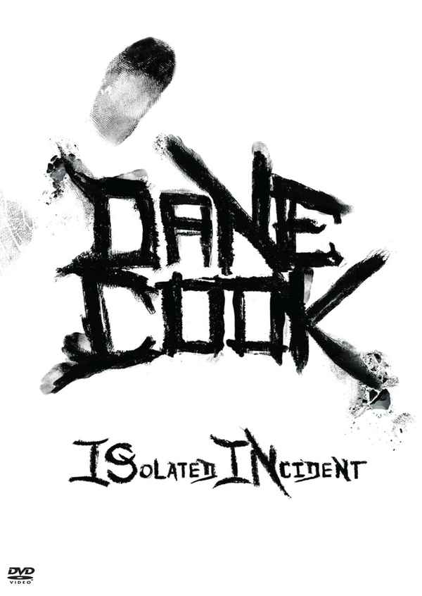 Dane Cook: Isolated Incident Poster 1
