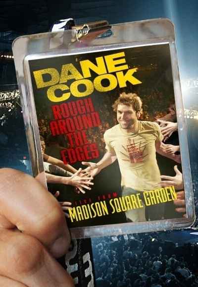 Dane Cook: Rough Around the Edges