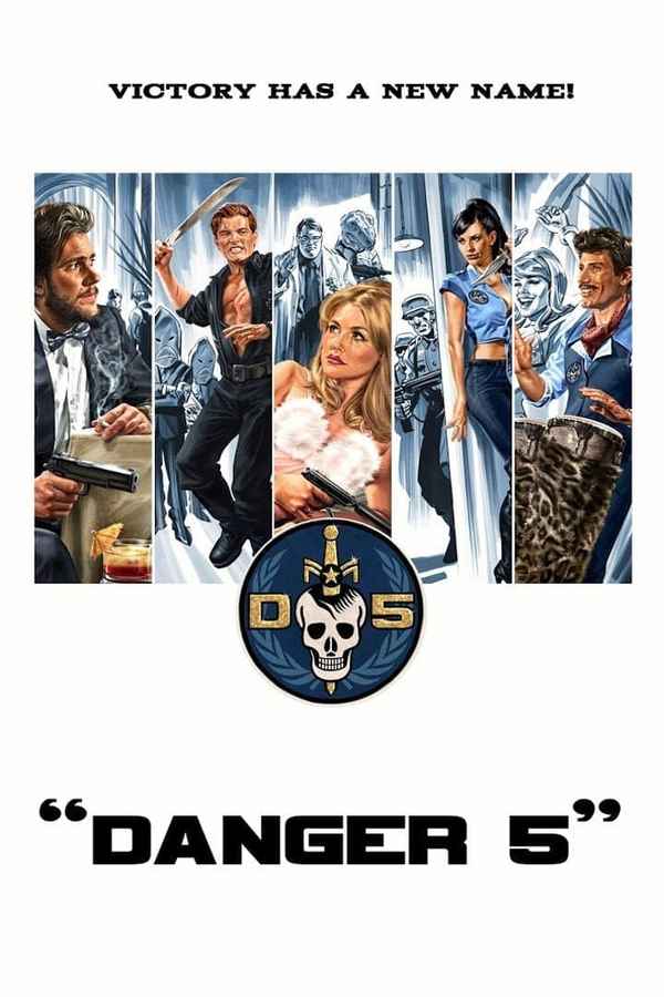 Danger 5 Poster 4