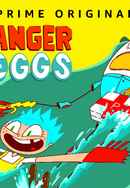 Danger & Eggs Poster 4