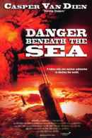 Danger Beneath the Sea Poster 6