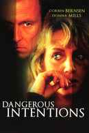 Dangerous Intentions Poster 6