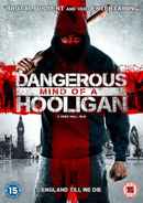 Dangerous Mind of a Hooligan Poster 6