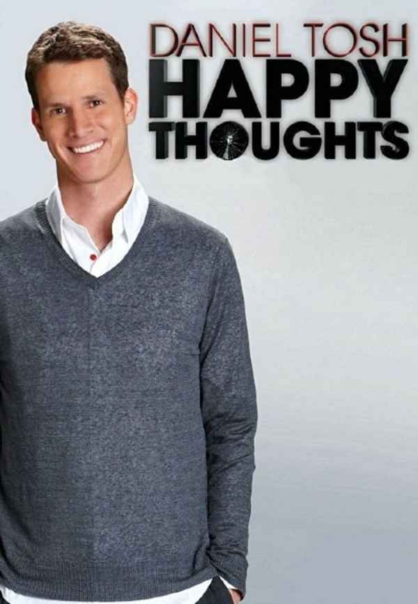 Daniel Tosh: Happy Thoughts Poster 4