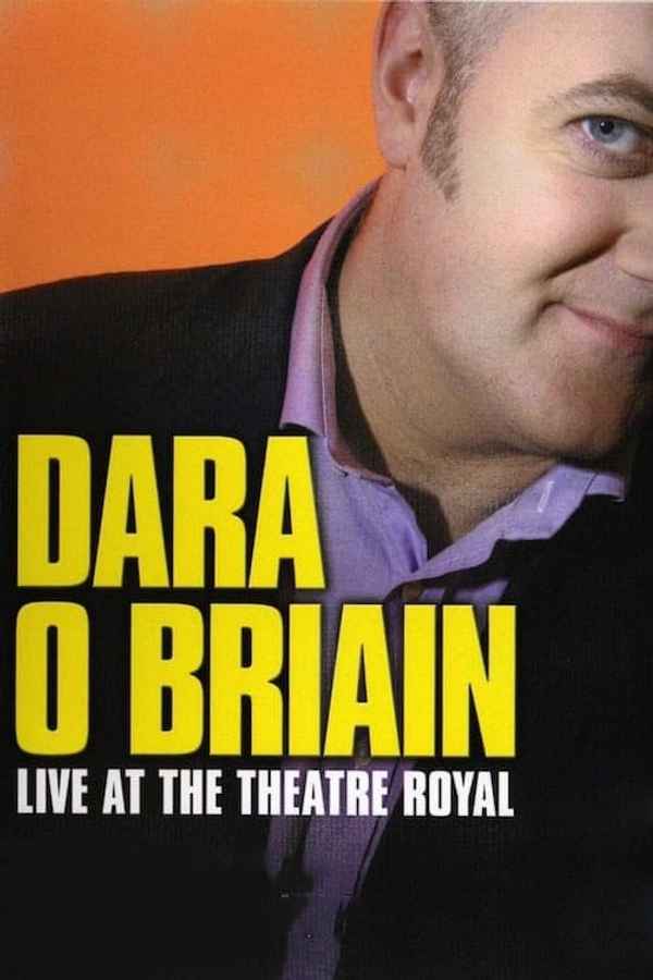 Dara Ó Briain: Live at the Theatre Royal Poster 4