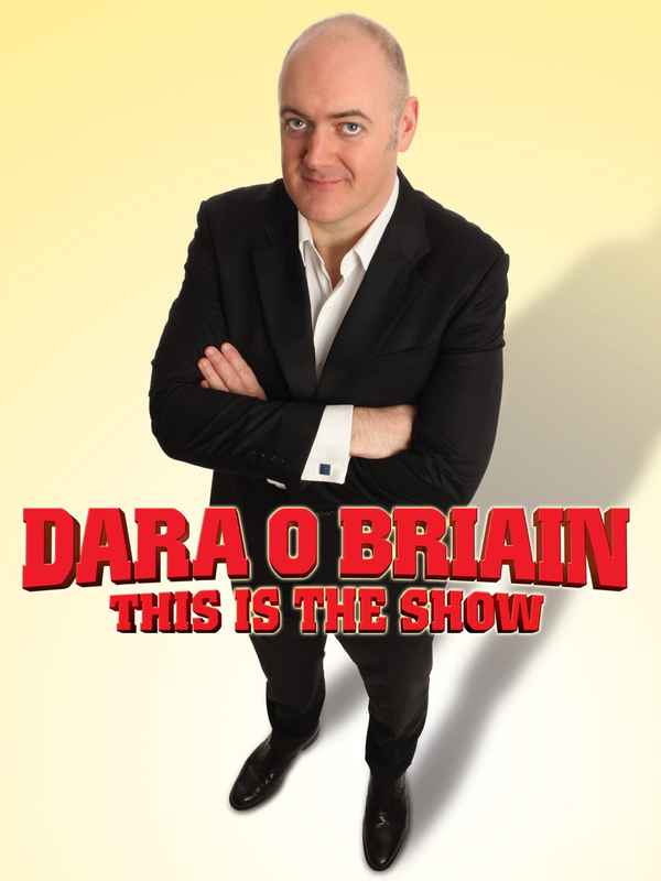 Dara Ó Briain: This Is the Show Poster 1