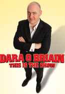 Dara Ó Briain: This Is the Show Poster 3